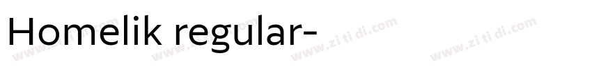 Homelik regular字体转换